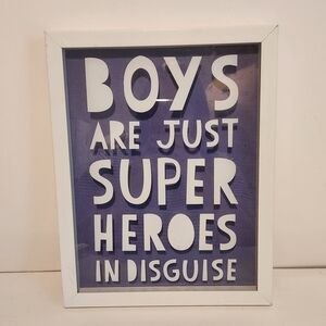 Pillowfort 14” x 11” “Boys are just Super Hero’s in disguise” Wall Art